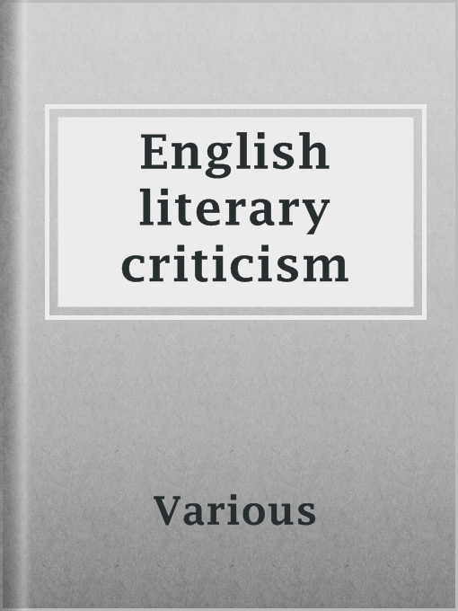 Title details for English literary criticism by Various - Available